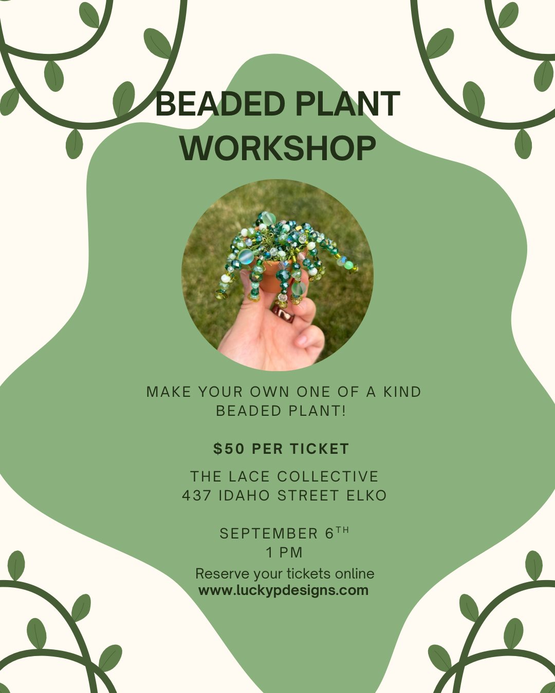 Beaded Plant Workshop | The Lace Collective | September 6th
